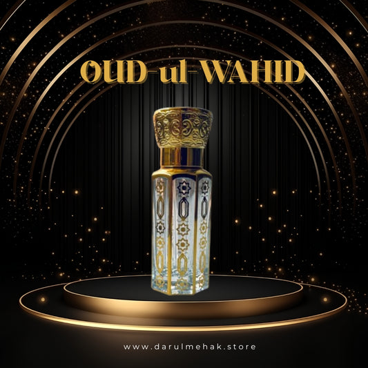OUD-UL-WAHID ATTAR